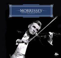 Morrissey : Ringleader of the Tormentors